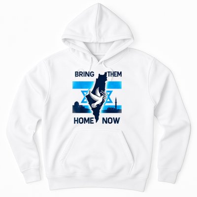 Bring Them Home Now! Stand With Israel Flag America Hoodie