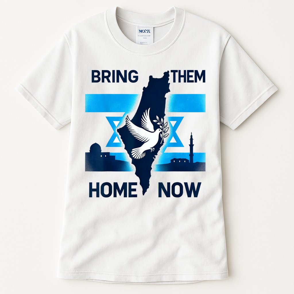 Bring Them Home Now! Stand With Israel Flag America Tall T-Shirt
