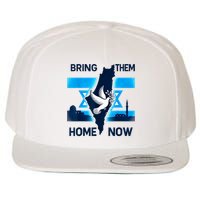 Bring Them Home Now! Stand With Israel Flag America Wool Snapback Cap
