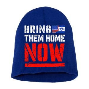 Bring Them Home Now   Bring Them Back  Short Acrylic Beanie