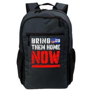 Bring Them Home Now   Bring Them Back  Daily Commute Backpack