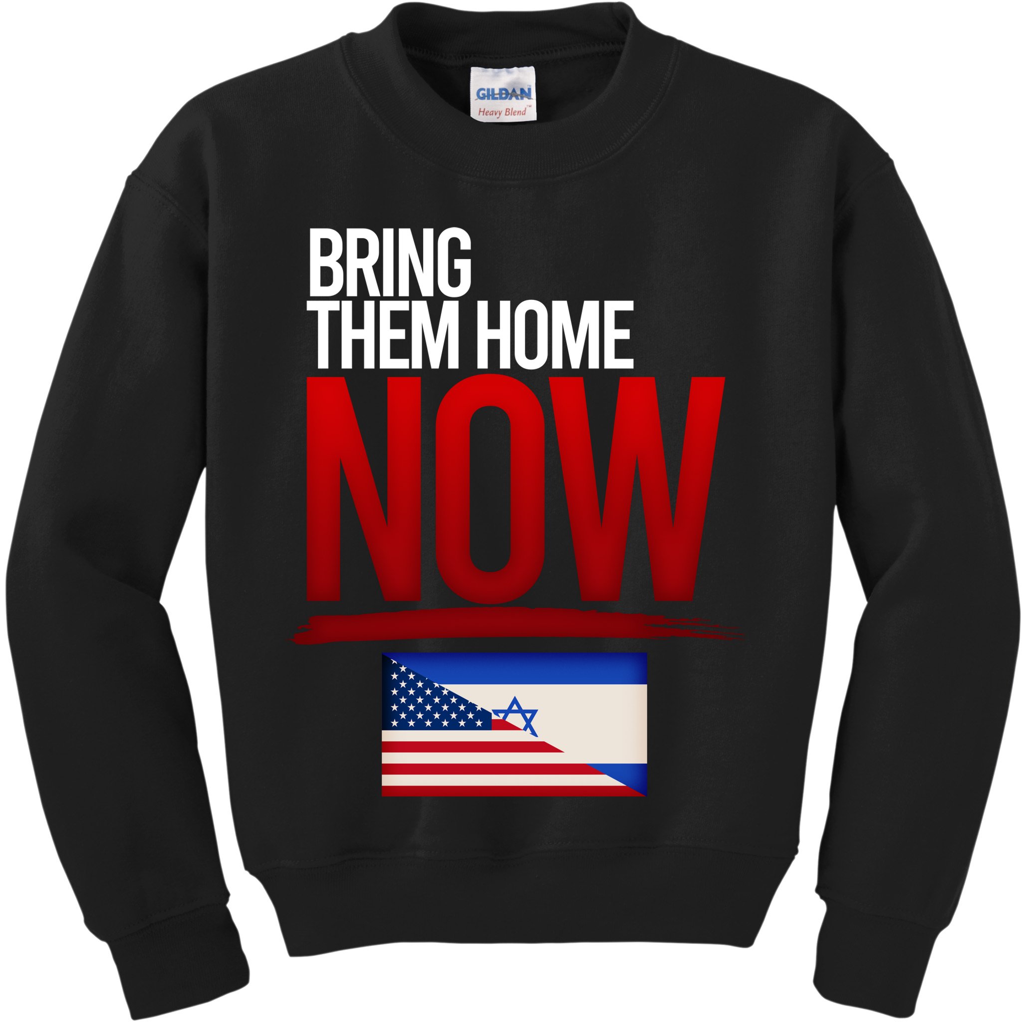 Bring Them Home Now Stand With Israel Kids Sweatshirt