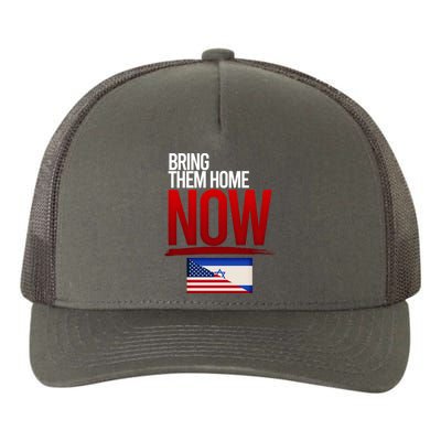 Bring Them Home Now Stand With Israel Yupoong Adult 5-Panel Trucker Hat