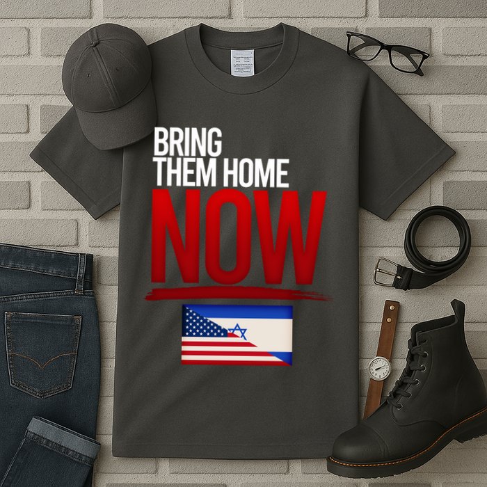 Bring Them Home Now Stand With Israel Tall T-Shirt