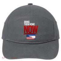 Bring Them Home Now Stand With Israel 7-Panel Snapback Hat