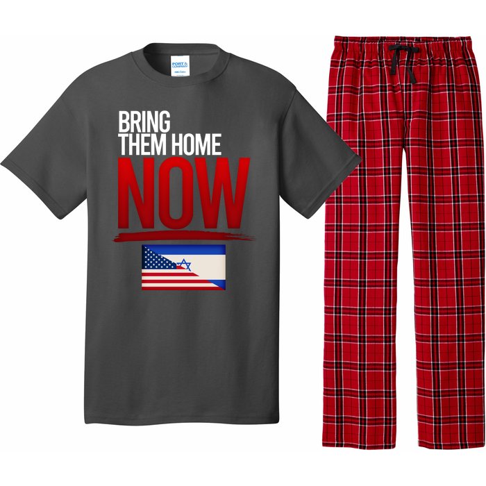 Bring Them Home Now Stand With Israel Pajama Set