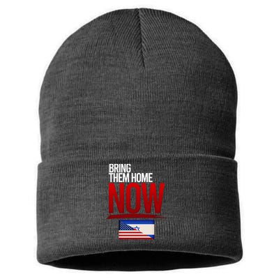 Bring Them Home Now Stand With Israel Sustainable Knit Beanie