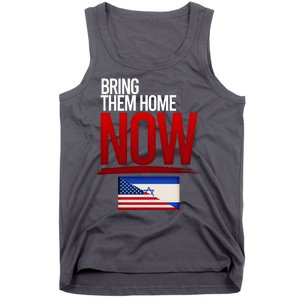 Bring Them Home Now Stand With Israel Tank Top