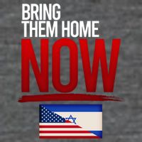 Bring Them Home Now Stand With Israel Toddler T-Shirt