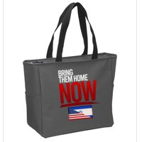 Bring Them Home Now Stand With Israel Zip Tote Bag