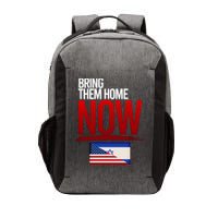 Bring Them Home Now Stand With Israel Vector Backpack