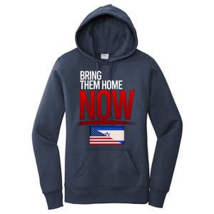 Bring Them Home Now Stand With Israel Women's Pullover Hoodie