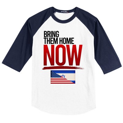 Bring Them Home Now Stand With Israel Baseball Sleeve Shirt