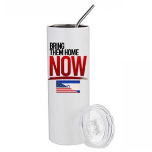 Bring Them Home Now Stand With Israel Stainless Steel Tumbler