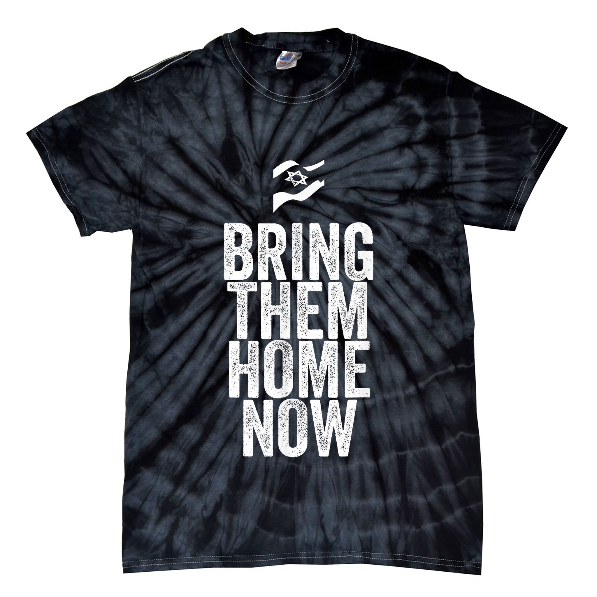 Bring Them Home Now Tie-Dye T-Shirt