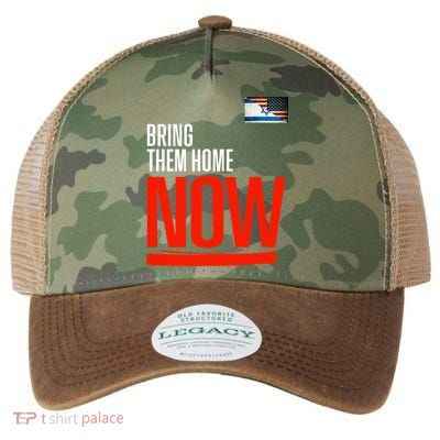 Bring Them Home Now! Stand With Israel Israel America Flag Support Israel Legacy Tie Dye Trucker Hat