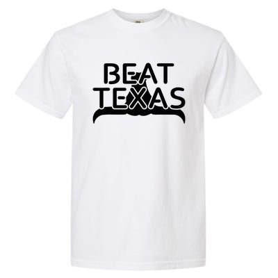 Beat Texas Horns Down Oklahoma Texas Red River Garment-Dyed Heavyweight T-Shirt