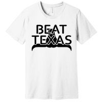 Beat Texas Horns Down Oklahoma Texas Red River Premium T-Shirt