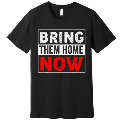 Bring Them Home Now Vintage Premium T-Shirt