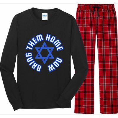 Bring Them Home Now! I Stand With Israel Support Israel Long Sleeve Pajama Set