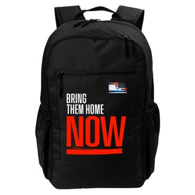 Bring Them Home Now! Stand With Israel Israel America Flag Backpack