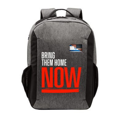 Bring Them Home Now! Stand With Israel Israel America Flag Vector Backpack