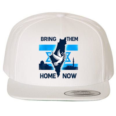 Bring Them Home Now! Stand With Israel Flag America Wool Snapback Cap