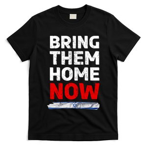 Bring Them Home Now Israel Flag Idf Peace With Magen David T-Shirt