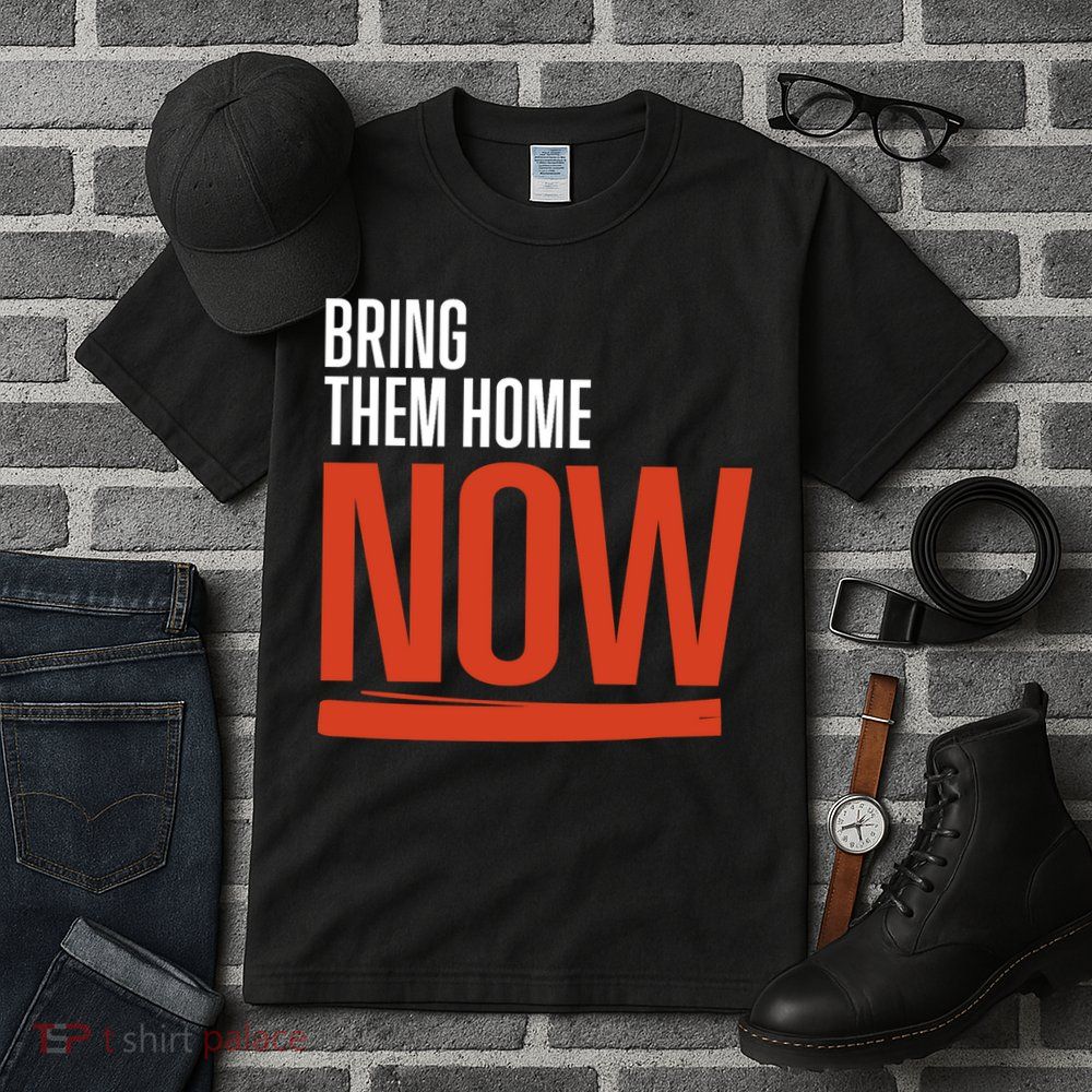 Bring Them Home Now Tall T-Shirt