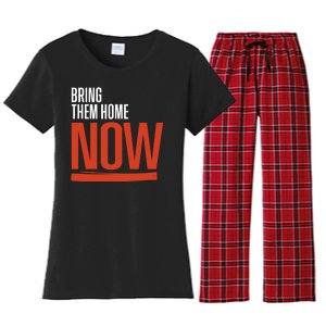 Bring Them Home Now Women's Flannel Pajama Set