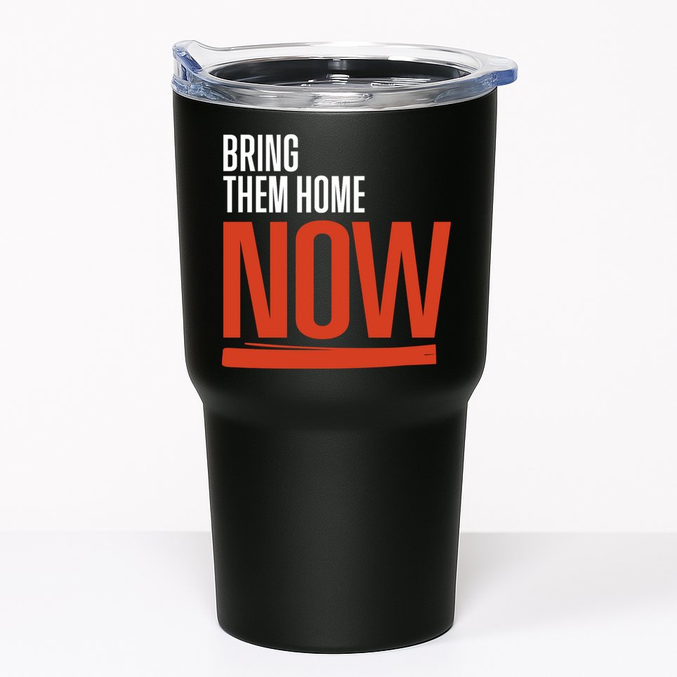 Bring Them Home Now Tumbler
