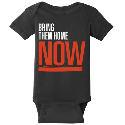 Bring Them Home Now Baby Bodysuit