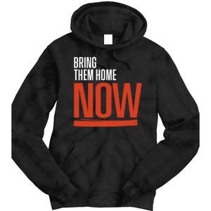 Bring Them Home Now Tie Dye Hoodie