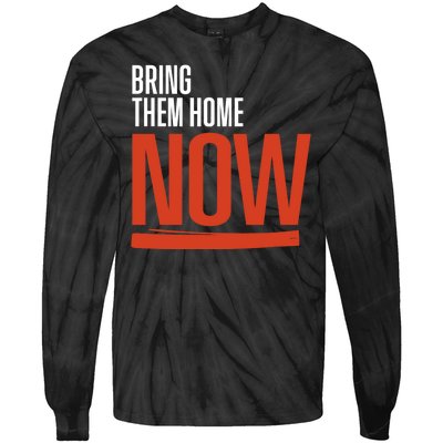 Bring Them Home Now Tie-Dye Long Sleeve Shirt