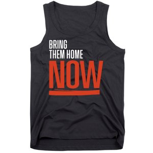 Bring Them Home Now Tank Top