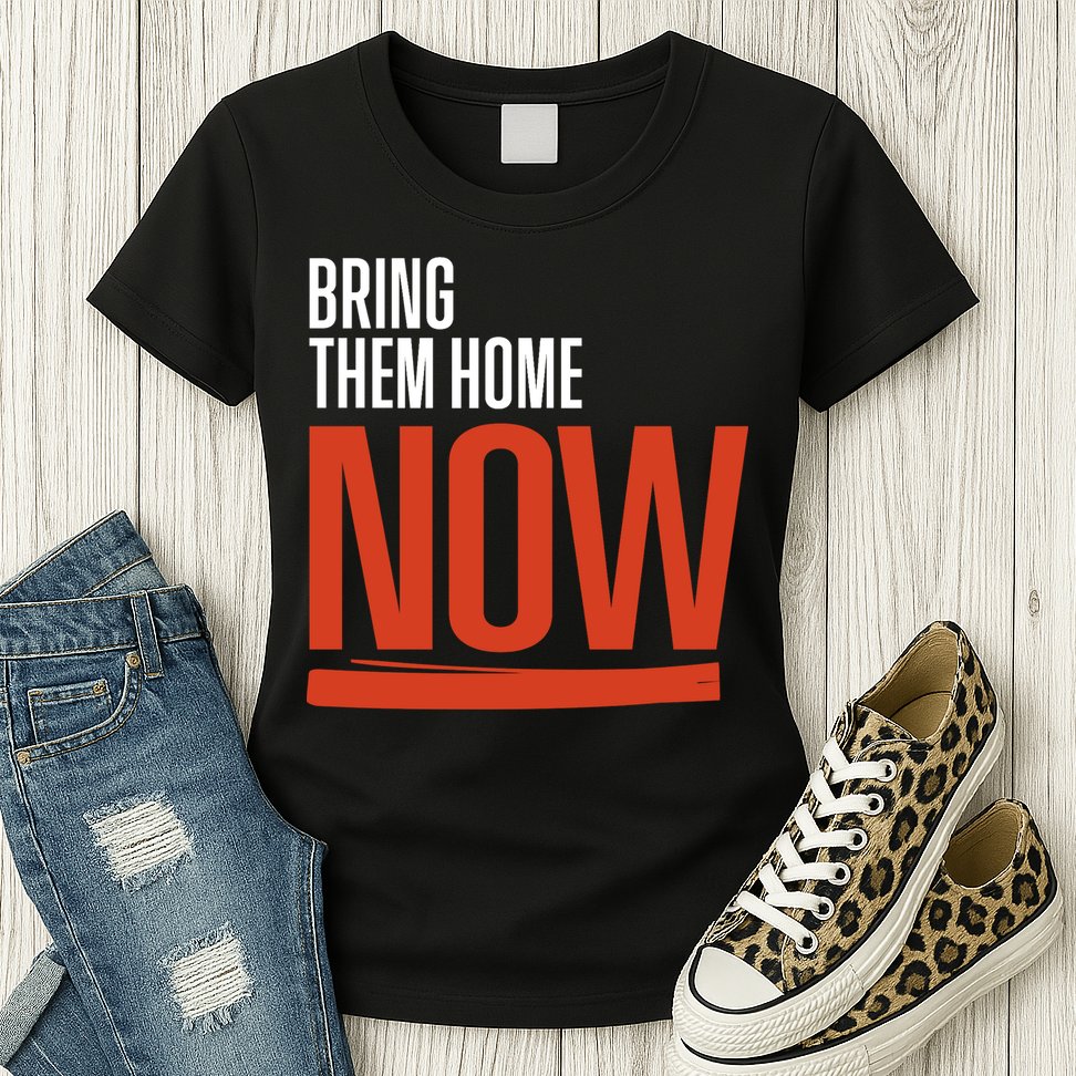 Bring Them Home Now Womens T-Shirt