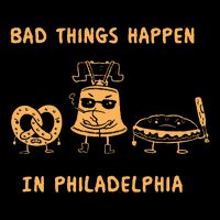 Bad Things Happen In Philadelphia Novelty Pride Flatbill Hat