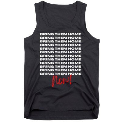 Bring Them Home Now! Tank Top