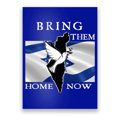 Bring Them Home Now Stand With Israel America Flag Patriotic  Poster