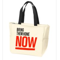 Bring Them Home Now Zip Tote Bag