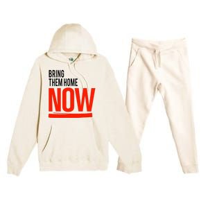 Bring Them Home Now Premium Hooded Sweatsuit Set