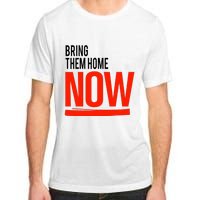 Bring Them Home Now Adult ChromaSoft Performance T-Shirt