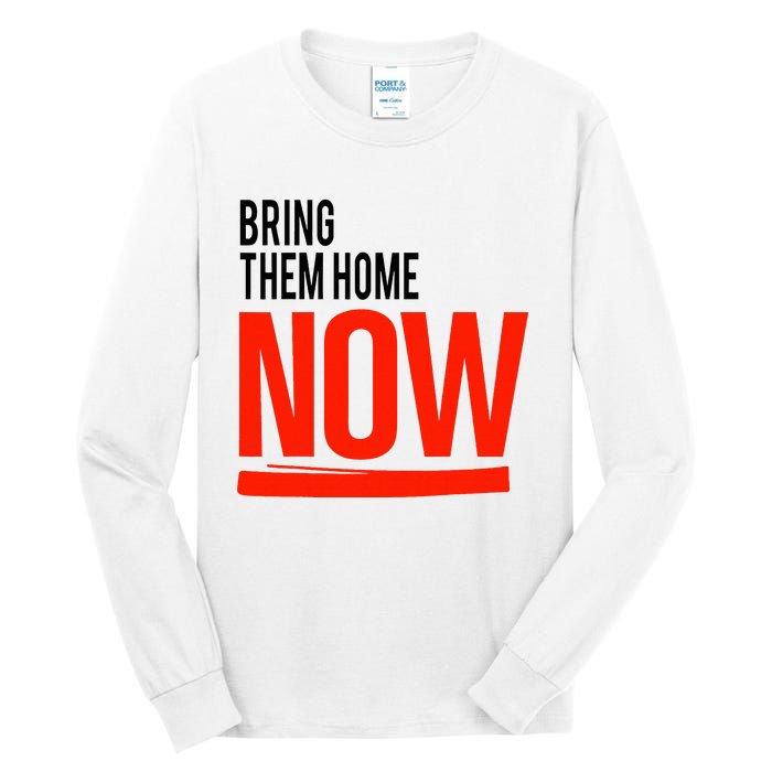 Bring Them Home Now Tall Long Sleeve T-Shirt