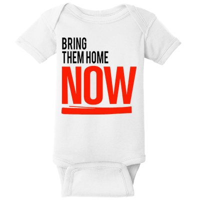 Bring Them Home Now Baby Bodysuit
