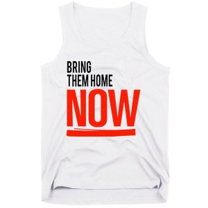 Bring Them Home Now Tank Top