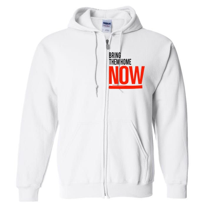 Bring Them Home Now Full Zip Hoodie