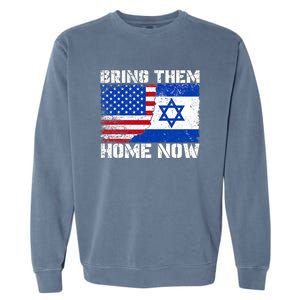 Bring Them Home Now Bring Them Home Now Israel Flag Garment-Dyed Sweatshirt