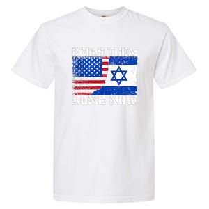 Bring Them Home Now Bring Them Home Now Israel Flag Garment-Dyed Heavyweight T-Shirt