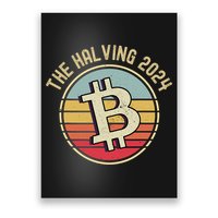 Bitcoin The Halving 2024 To The Moon Poster