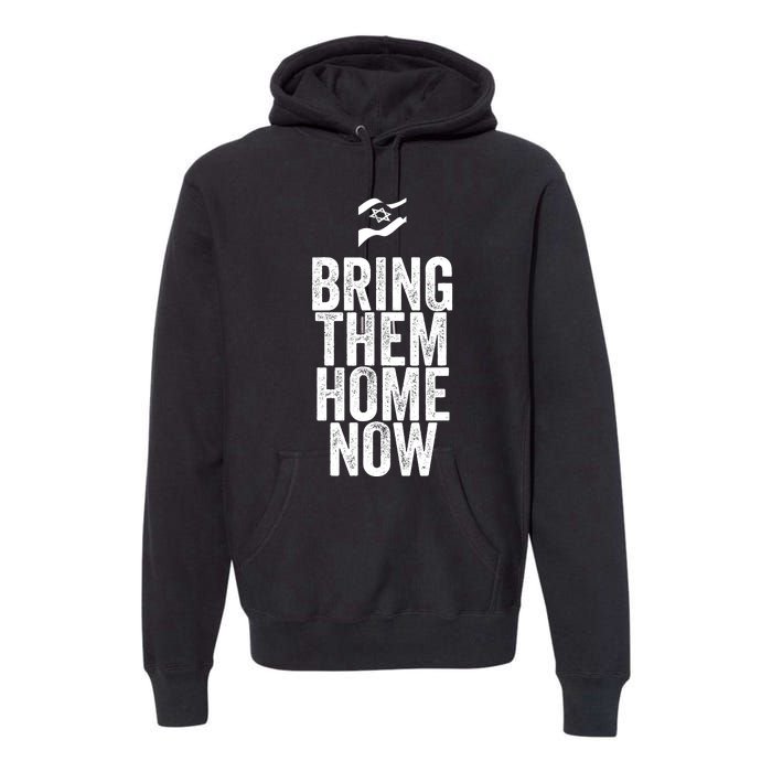 Bring Them Hone Now Premium Hoodie